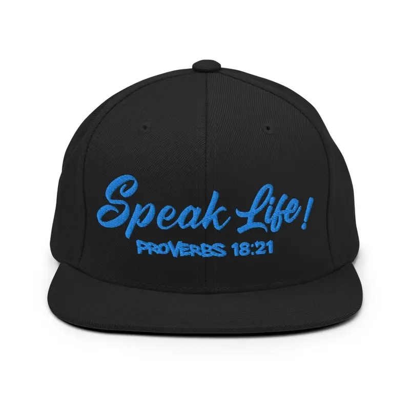 Speak Life!(Sky Blue Ink)